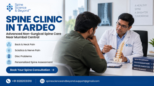 Spine Clinic in Tardeo Explore Non-Surgical Spine Care Near Mumbai Central